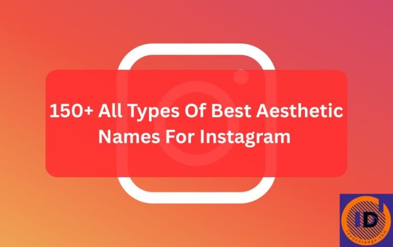 Aesthetic Names For Instagram 