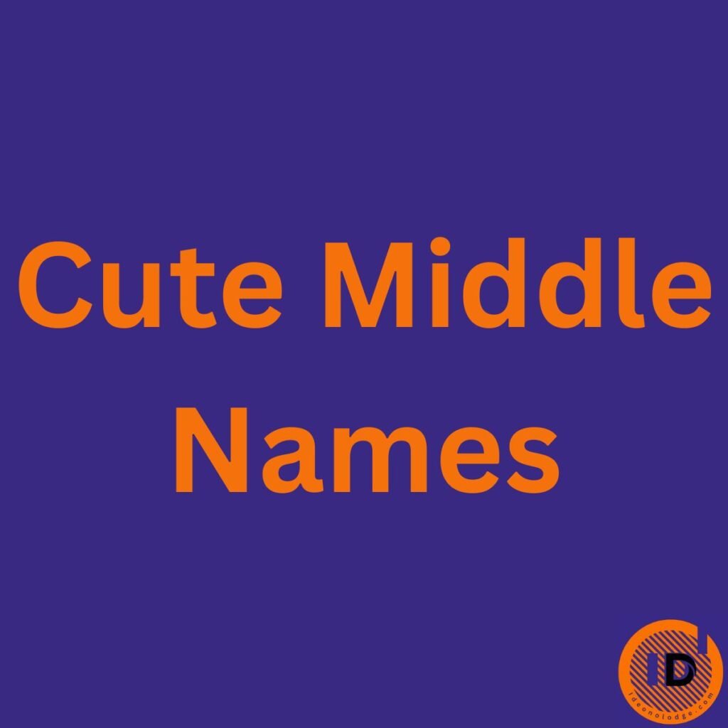 cute middle names